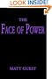 The Face of Power