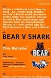 Bear V. Shark