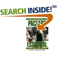 Click here to buy Packers Essential: Everything You Need to Know to Be a Real Fan! (Essential) by Rob Reischel and Fuzzy Thurston.