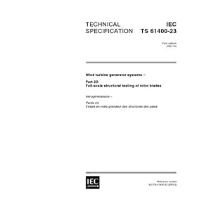 Iec 61400 23 Ed 1 0 Full Scale