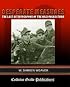 Desperate Measures - The Last-Ditch Weapons of the Nazi Volkssturm