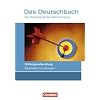 Das Deutschbuch - Berufskolleg - Baden-W�rttemberg: Berufskolleg - Pr�fungsvorbereitung: Arbeitsheft mit L�sungen