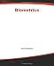 Biometrics: Identity Assurance in the Information Age