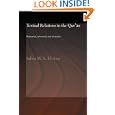 Textual Relations In Quran Relevance, coherence and structure (Routledge Studies in the Qur'an) by Salwa M. S. El-Awa