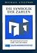 Die Symbolik der Zahlen. by Michael Stelzner ISBN 3922367712