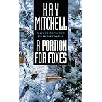 A Portion for Foxes (A Chief Inspector Morrissey Novel) book cover