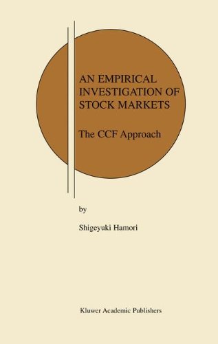 An Empirical Investigation of Stock Markets: The CCF Approach (Research Monographs in Japan-U.S. Business and Economics)