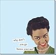 why don't you go Xerox your ass? Sticky Notes by anne taintor