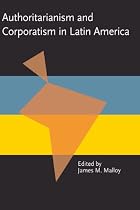 Authoritarianism and Corporatism in Latin America (Pitt Latin American Studies)