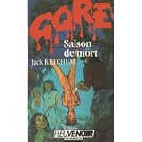 Saison de mortpar Ketchum Jack