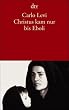 Christus kam nur bis Eboli