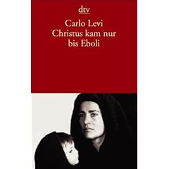 Christus kam nur bis Eboli
