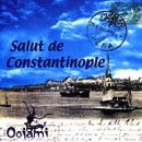 Salut De Constantinople