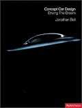 Concept Car Design: Driving the Dream (Interior and Industrial Design)