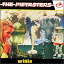 The Pietasters - Willis - Zortam Music
