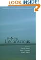 The New Unconscious (Social Cognition and Social Neuroscience)
