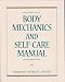 Book - Body Mechanics & Self Care - & Self Care