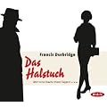 Das Halstuch: H�rspiel, 3 Audio-CDs