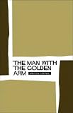 The Man with the Golden Arm (50th anniv.)