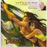 You'll Be in My Heart - Phil Collins