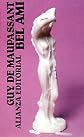 Bel Ami (Spanish Edition)
