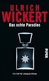 Das achte Paradies Ein Fall f�r Jacques Ricou: Kriminalroman