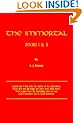 The Immortal: Books I & II