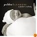 Golden Slumbers: A Father's Lullaby