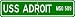 USS ADROIT MSO 509 Street Sign - Navy Gift Ship Sailor