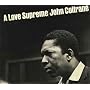 A Love Supreme ~ John Coltrane