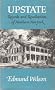 UPSTATE; RECORDS AND RECOLLECTIONS OF NOTHERN NEW YORK.