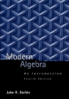 Modern Algebra: An Introduction, 4th Edition