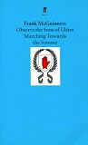 Observe the Sons of Ulster Marching Towards the Somme: A Play