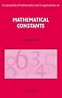 Mathematical Constants (Encyclopedia of Mathematics and its Applications)