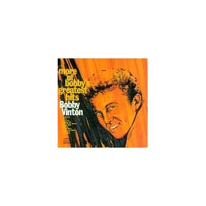 More of Bobby Vinton's Greatest Hits