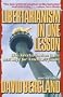 Libertarianism in One Lesson: Why Libertarianism Is the Best Hope for America's Future