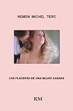 Los placeres de una mujer casada