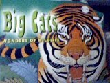 Big Cats - Wonders of Wildlife series (Big Cats - Wonders of Wildlife, Volume 2)