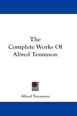 The complete works of Alfred Tennyson