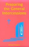 Preparing the General Intercessions
