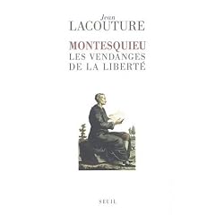 Montesquieu : Les Vendanges de la libert�