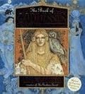 The Book of Goddesses: A Celebration of the Divine Feminine
