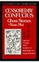 Censored by Confucius: Ghost Stories (New Studies in Asian Culture)
