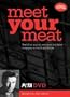 Meet Your Meat