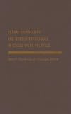 Sexual Orientation and Gender Expression in Social Work Practice: Working with Gay, Lesbian, Bisexual and Transgender People
