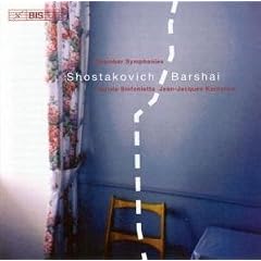 Shostakovich/Barsai: Chamber Symphonies