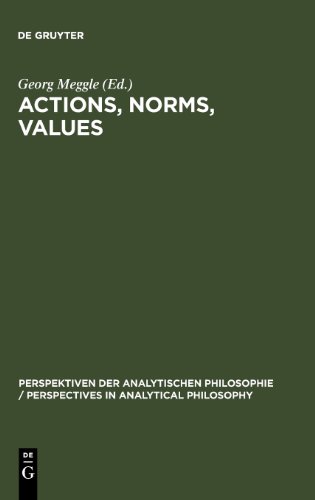 Actions, Norms, Values (de Gruyter Textbook)