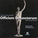 Victoria: Officium Defunctorum