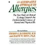 An Alternative Approach to Allergies von Theron G. Randolph