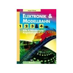 Elektronik und Modellbahn 1/4